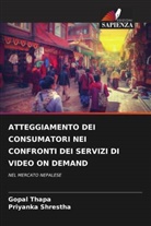 Priyanka Shrestha, Gopal Thapa - ATTEGGIAMENTO DEI CONSUMATORI NEI CONFRONTI DEI SERVIZI DI VIDEO ON DEMAND