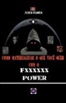 John Danen - Como materializar o que você quer com o Fxxxxxx Power