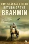 Ravi Shankar Etteth - Return of the Brahmin
