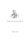 Andrew Burt - Poems for a Cartoon Mouse