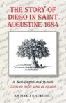 Richard B. Christie - The Story of Diego in Saint Augustine 1684