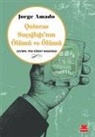 Jorge Amado - Quincas Sucigliginin Ölümü ve Ölümü