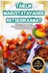 Olga Kull - TÄIELIK MAGUSTATAVADIDE RETSEDIRAAMAT