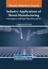 D. Satishkumar, M. Sivaraja - Industry Applications of Thrust Manufacturing