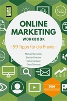 Katharina Bayer, Michael Bernecker, Bastian Foerster, Elena Tillmanns - Online Marketing Workbook
