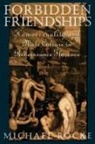Michael Rocke - Forbidden Friendships