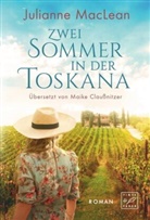 Julianne Maclean - Zwei Sommer in der Toskana
