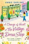 Annie Darling, Darling Annie - A Change of Heart at the Vintage Dress Shop