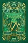 Amber R Duell, Candace Robinson - Faeries of Oz