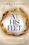 Tammy Tassone - At His Feet