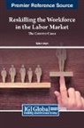 Oytun Meçik - Reskilling the Workforce in the Labor Market