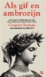 Els Vermeir - Als gif en ambrozijn - 500 jaar liefdespoëzie van Gaspara Stampa