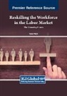 Oytun Meçik - Reskilling the Workforce in the Labor Market