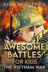 Ryan Rhoderick - Awesome Battles for Kids