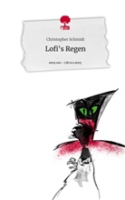 Christopher Schmidt - Lofi's Regen. Life is a Story - story.one