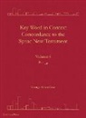 George Kiraz - Key Word in Context Concordance to the Syriac New Testament