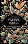 Ismail Hakki Bursevi - Eyyühel Bülbül - Kalbe Gelenler