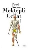 Pavel Kohout - Mektepli Cellat