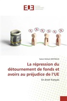 Salem Ngala Motingia - La répression du détournement de fonds et avoirs au préjudice de l'UE