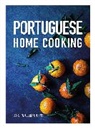 Ana Patuleia Ortins, Ortins Ana Patuleia, Ana/ Schulz Patuleia Ortins, Hiltrud Schulz, Schulz Hiltrud - Portuguese Home Cooking