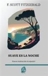 F. Scott Fitzgerald - Suave es la noche