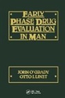 O'Grady, Otto Linet, John O'Grady - Early Phase Drug Evaluation in Man