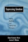 Eileen Kennedy-Moore, Jeanne C Watson, Jeanne C. Watson, Jeanne C. (University of Toronto Watson - Expressing Emotion
