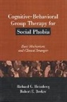 Robert E Becker, Robert E. Becker, Richard G Heimberg, Richard G. Heimberg, Richard G. (Temple University Heimberg - Cognitive-Behavioral Group Therapy for Social Phobia