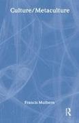 Francis Mulhern, Mulhern Francis - Culture/Metaculture