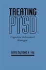 David W Foy, David W. Foy - Treating Ptsd