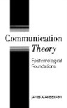 James A Anderson, James A. Anderson, James A. (University of Utah Anderson - Communication Theory