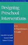David W Barnett, David W. Barnett, David W. (University of Cincinnati Barnett, Susan H Bell, Susan H. Bell, Susan H. (Georgetown College Bell... - Designing Preschool Interventions