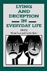 Lewis/Saarni., Michael Lewis, Michael (Rutgers Robert Wood Johnson Medical School Lewis, Carolyn Saarni, Carolyn (Sonoma State University Saarni - Lying and Deception in Everyday Life
