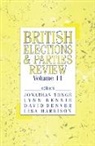 Lyn Bennie, David Denver, David (University of Lancaster) Denver, Lisa Harrison, Jon Tonge - British Elections & Parties Review