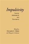 Margaret A Jackson, Margaret A. Jackson, Christopher D Webster, Christopher D. Webster - Impulsivity