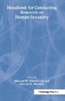 Jr. Whitley, Bernard E. Whitley Jr., Michael W. Wiederman, Wiederman Michael W. - Handbook for Conducting Research on Human Sexuality