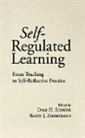 Dale H. Schunk, Dale H. (Purdue University Schunk, Barry J. Zimmerman - Self-regulated Learning