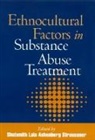 Shulamith Lala Ashenberg Straussner, Shulamith Lala Ashenberg (New York University Straussner - Ethnocultural Factors in Substance Abuse Treatment