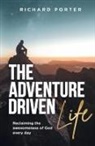 Richard Porter - Adventure-Driven Life