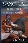 B K Moe - Sanctum Book Three