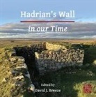 David J. Breeze, Mark B. Richards, David J. Breeze - Hadrian''s Wall in Our Time
