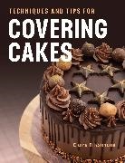 Claire Fitzsimons, Fitzsimons Claire - Techniques and Tips for Covering Cakes