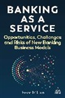 Jason Mikula - Banking As a Service
