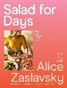 Alice Zaslavsky, ZASLAVSKY ALICE - Salad for Days