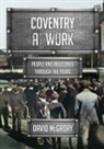 David McGrory - Coventry at Work