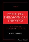 William Lane Craig, William Lane (Talbot School of Theology Craig, Craig William Lane - Systematic Philosophical Theology, Volume 1