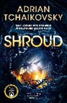 Adrian Tchaikovsky, Tchaikovsky Adrian - Shroud