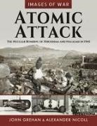 John Grehan, Alexander Nicoll - Atomic Attack