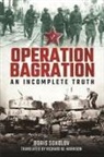 Richard W Harrison, Boris Sokolov, Richard Harrison - Operation Bagration