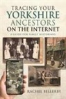 Rachel Bellerby - Tracing your Yorkshire Ancestors on the Internet